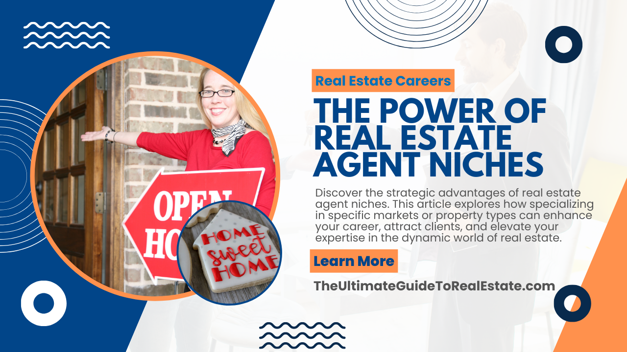 Discover the strategic advantages of real estate agent niches.