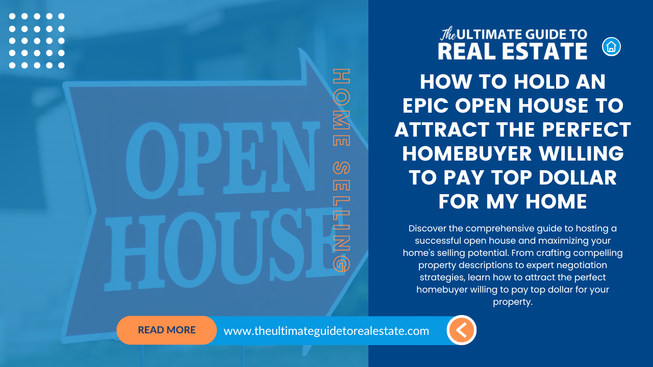 Discover the comprehensive guide to hosting a successful open house and maximizing your home's selling potential.