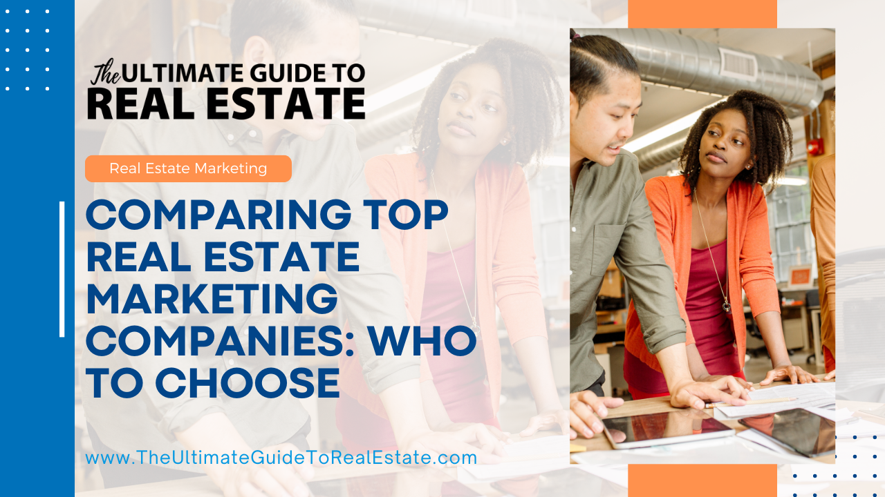 Real Estate Marketing Companies