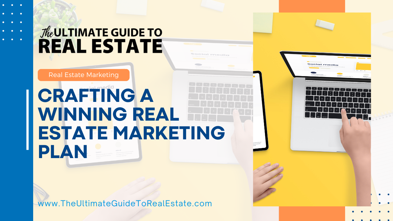 Real Estate Marketing Plan