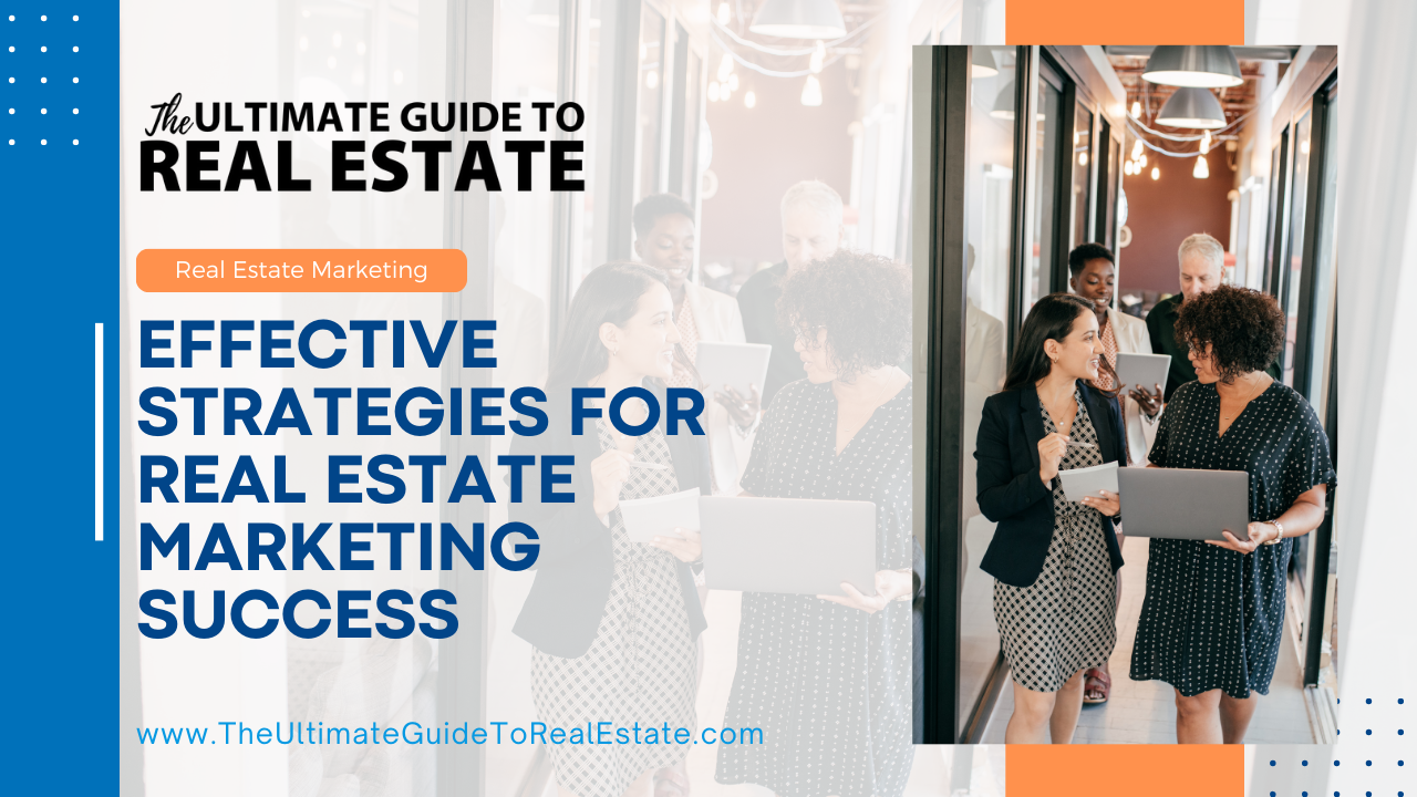 Real Estate Marketing Strategies