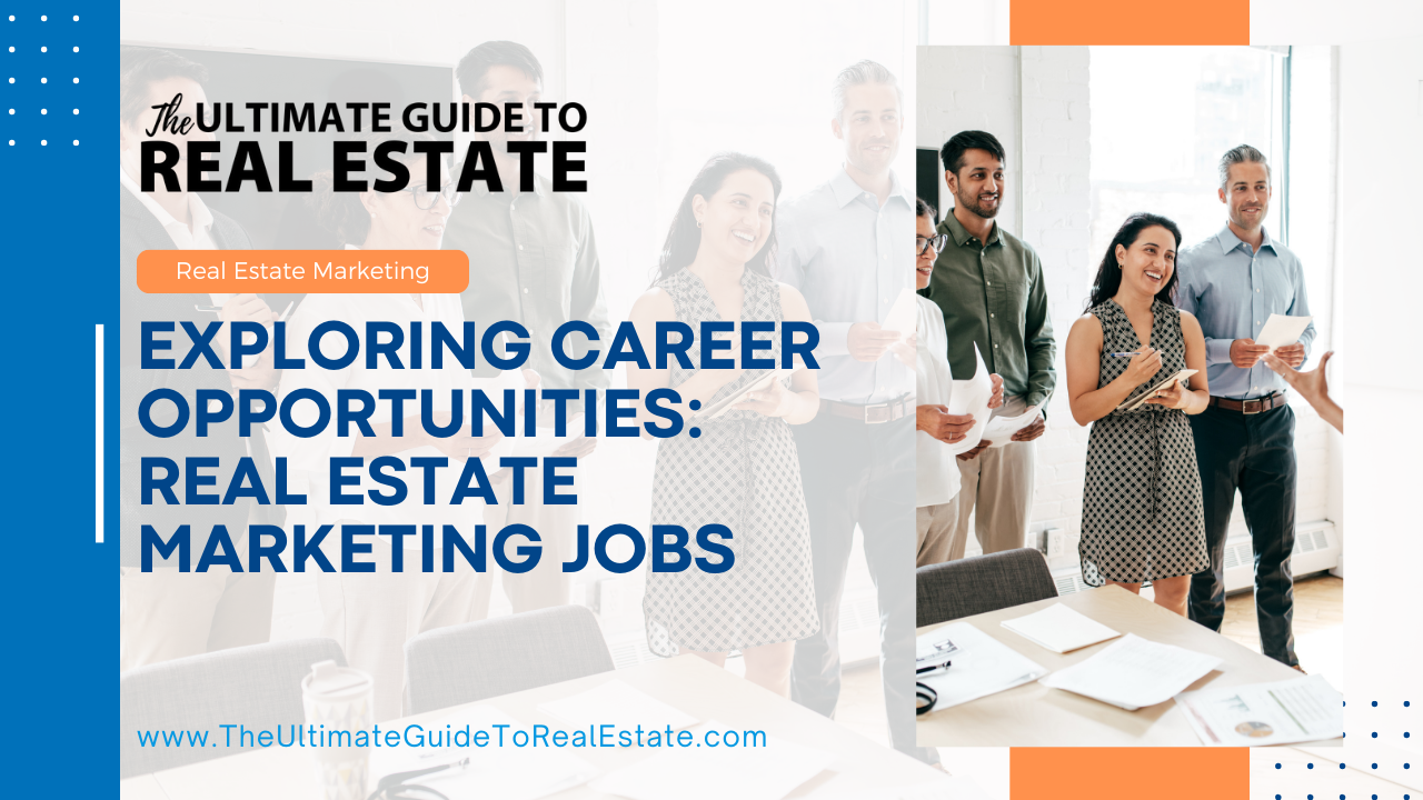 Real Estate Marketing Jobs