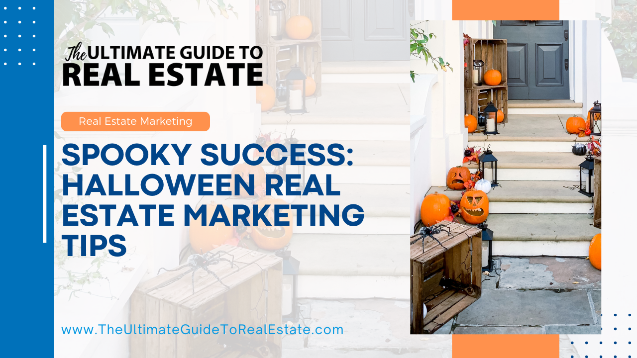 Real Estate Marketing Ideas for Halloween