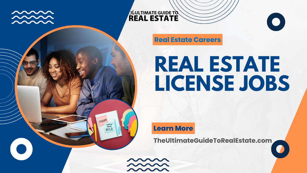 Real Estate License Jobs