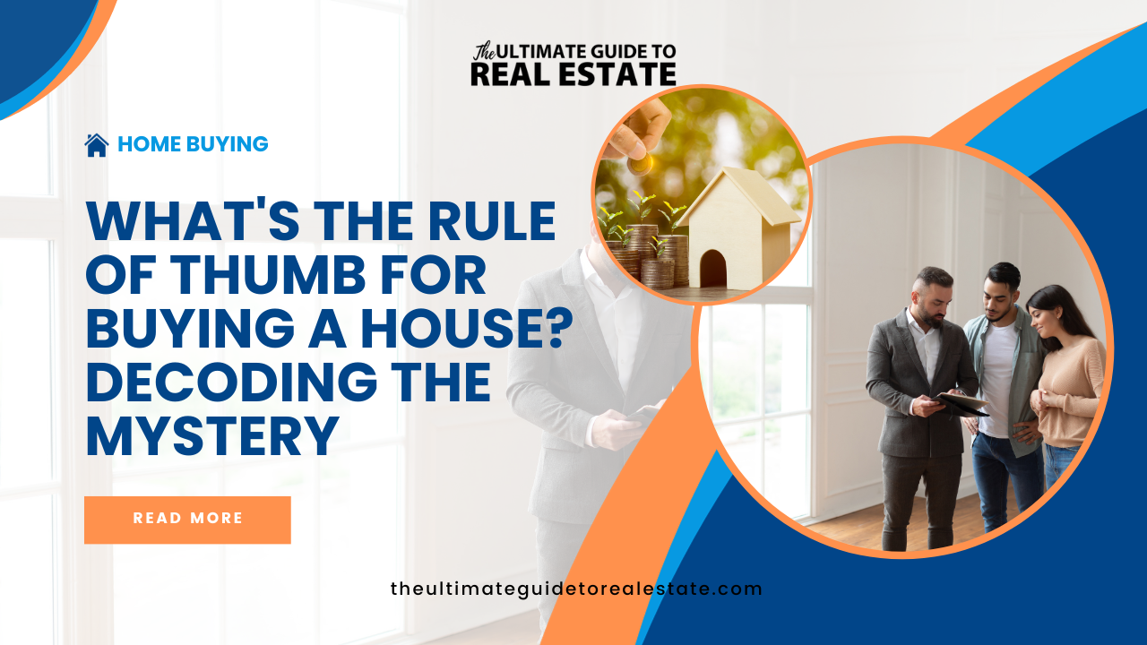 what's the rule of thumb for buying a house