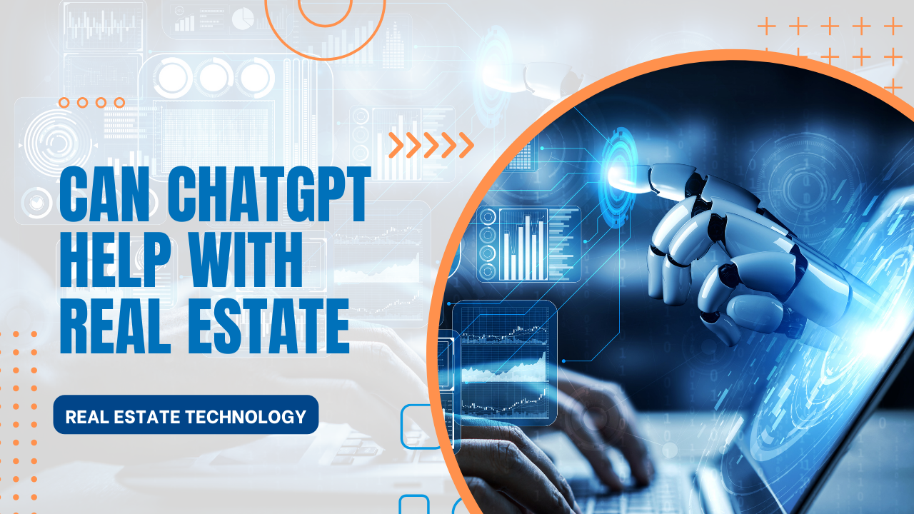 Can Chatgpt Help With Real Estate